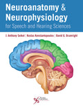 Neuroanatomy and Neurophysiology for Speech and Hearing Sciences eBook G582071