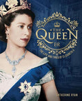 The Queen: The Life and Times of Elizabeth II, Hardcover K820
