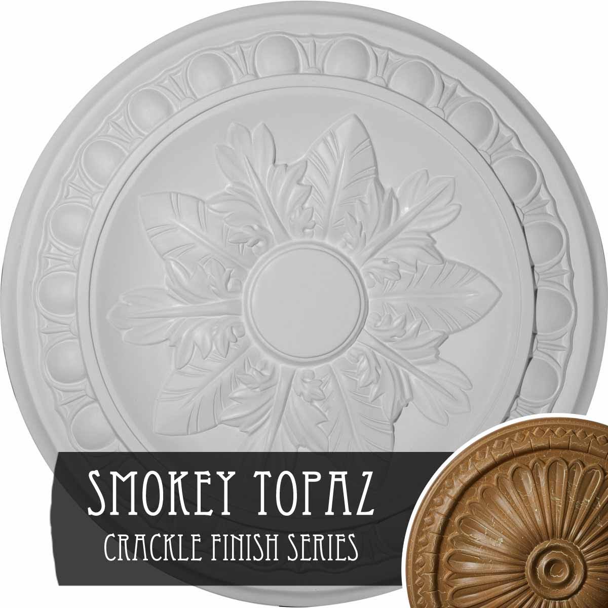 17 3/4x22OD x 1 1/8x22P Ceiling Medallion, Hand-Painted Smokey Topaz Crackle K661215